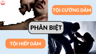 Phân biệt Tội hiếp dâm và Tội cưỡng dâm